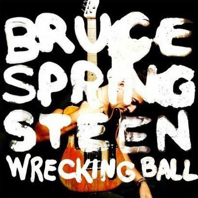 7. Bruce Springsteen – "Wrecking Ball"