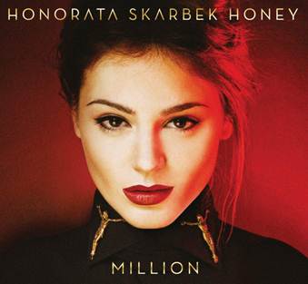 Honorata "Honey" Skarbek – "Milion"
