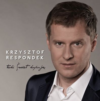 Krzysztof Respondek – "Taki świat kupuję"